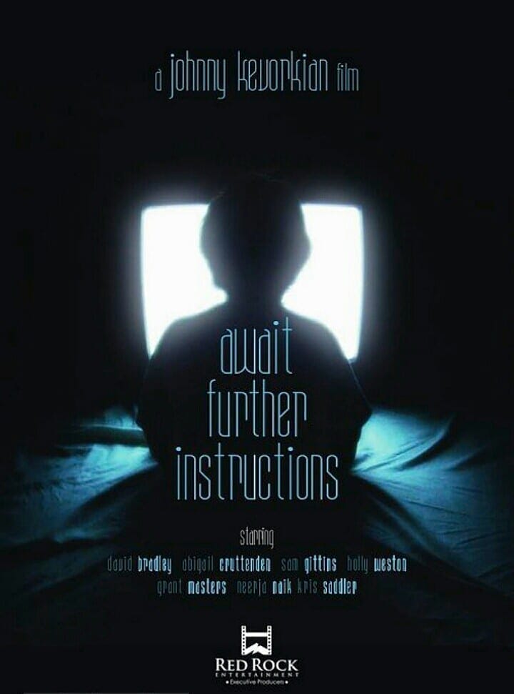 Await Further Instructions (2018)