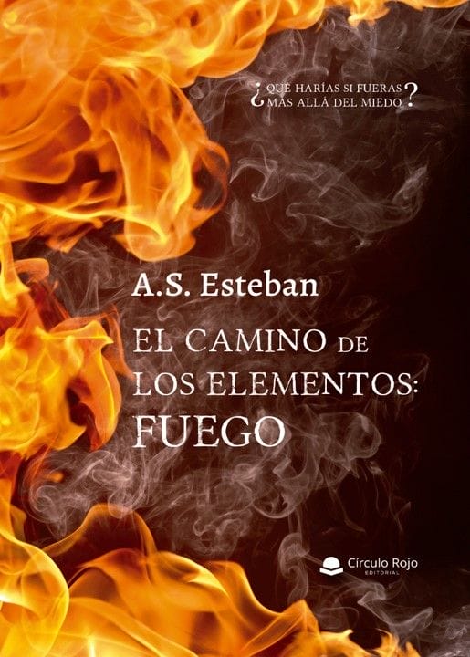 El camino de los elementos: Fuego, de Alejandra Esteban