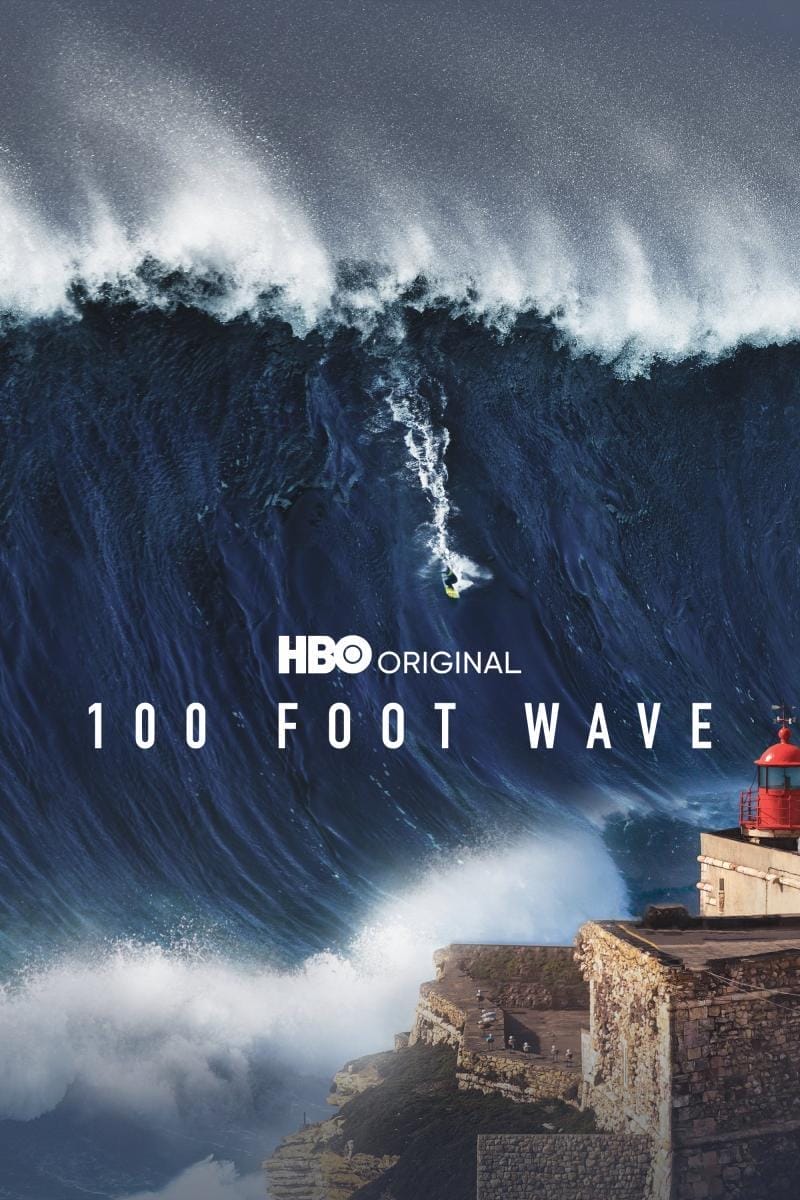 100 FOOT WAVE