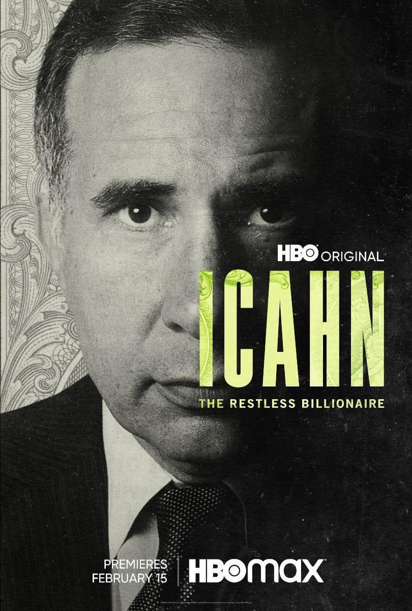 ICAHN: THE RESTLESS BILLIONAIRE