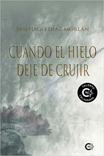 Cuando el Hielo Deje de Crujir