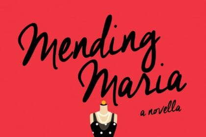 Mending Maria: A Novella