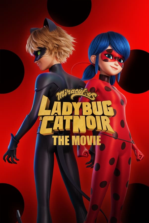 Miraculous, le film