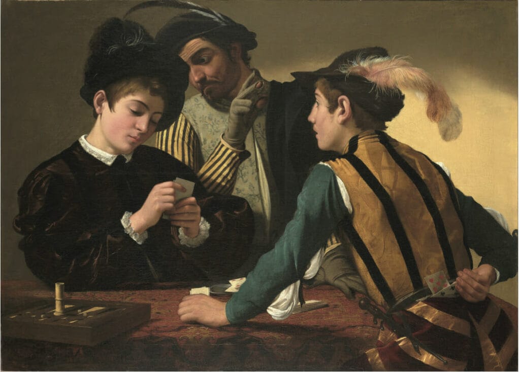 Michaelangelo Merisi da Caravaggio, The Cardsharps, c. 1594 Oil on canvas Kimbell Art Museum, Fort Worth.