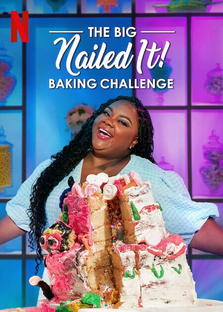 The Big Nailed It Baking Challenge on Netflix