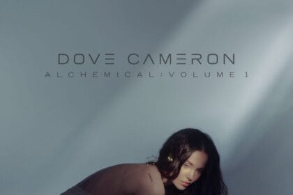 Dove Cameron Releases Alchemical: Volume 1